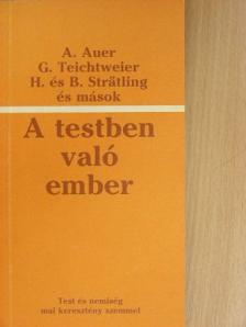 Alfonse Auer - A testben való ember [antikvár]