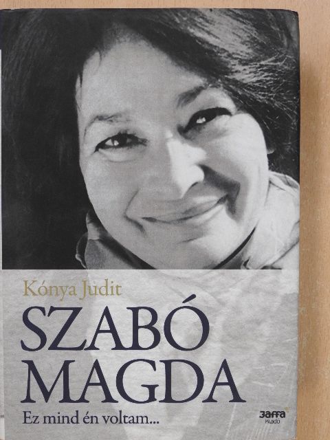 Kónya Judit - Szabó Magda [antikvár]