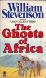 Stevenson, William - The Ghosts of Africa [antikvár]