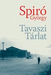 Spiró György - Tavaszi Tárlat [eKönyv: epub, mobi, pdf]