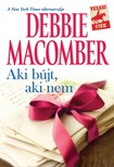 Debbie Macomber - Aki bújt, aki nem... [eKönyv: epub, mobi]