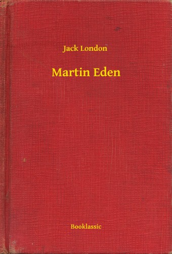 Jack London - Martin Eden [eKönyv: epub, mobi]