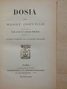 Henry Gréville - Dosia [antikvár]