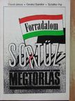 Dávid János - Forradalom, sortűz, megtorlás [antikvár]