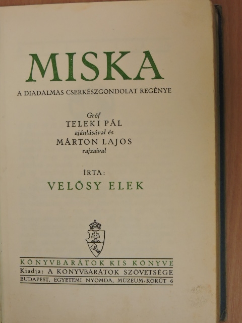 Velősy Elek - Miska [antikvár]