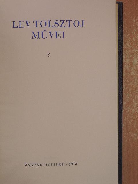 Lev Tolsztoj - Színművek 1864-1910 [antikvár]