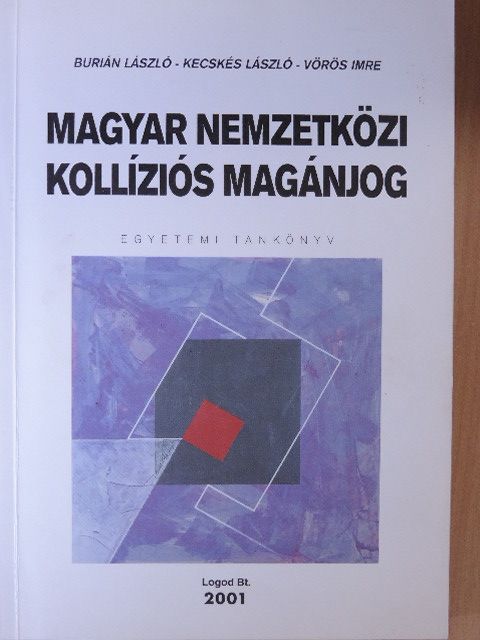 Burián László - Magyar nemzetközi kollíziós magánjog [antikvár]