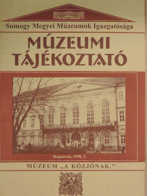Dr. Benkő Géza - Múzeumi tájékoztató 1998/3. [antikvár]