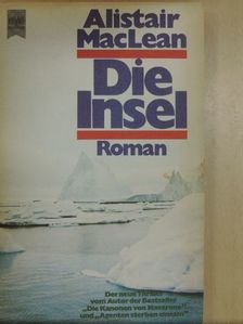 Alistair MacLean - Die Insel [antikvár]