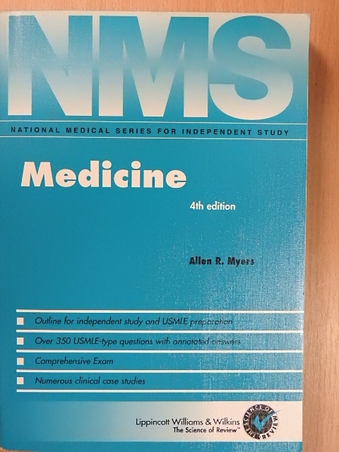 Allen R. Myers - Medicine [antikvár]