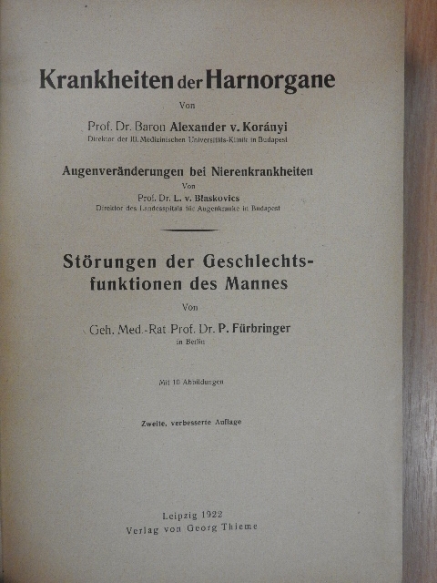 Dr. Adolf Schmidt - Krankheiten der Harnorgane/Krankenheiten des Verdauungskanals, der Eingeweidedrüsen und des Peritoneums/Krankenheiten der Kreislaufsorgane/Die Krankenheiten der Leber mit Einschluß der hepatolienalen Affektionen [antikvár]