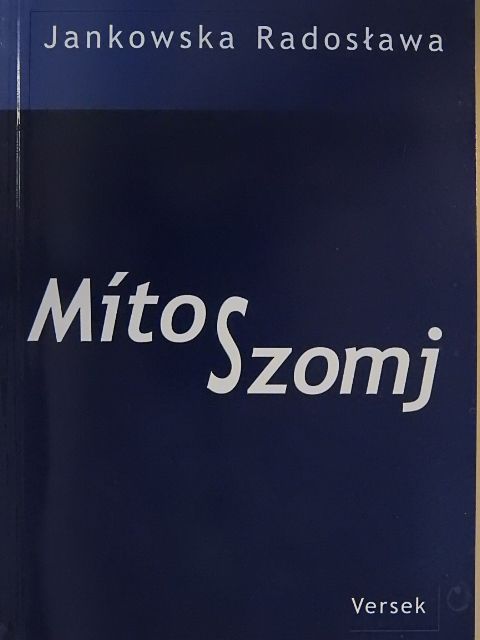 Jankowska Radoslawa - MítoSzomj [antikvár]