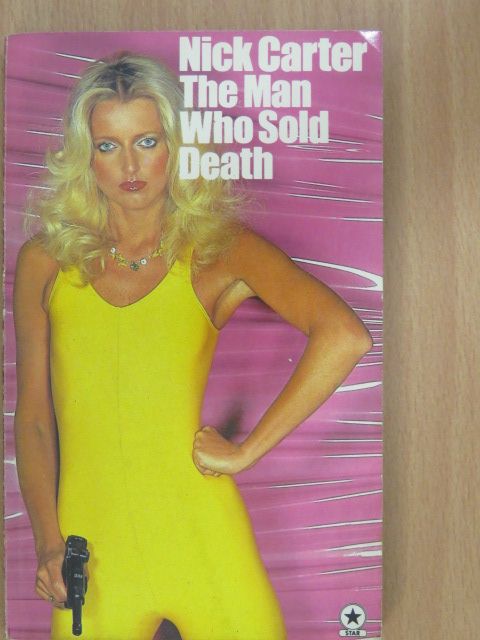 Nick Carter - The Man Who Sold Death [antikvár]