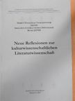 Gór Szilvia - Neue Reflexionen zur kulturwissenschaftlichen Literaturwissenschaft [antikvár]