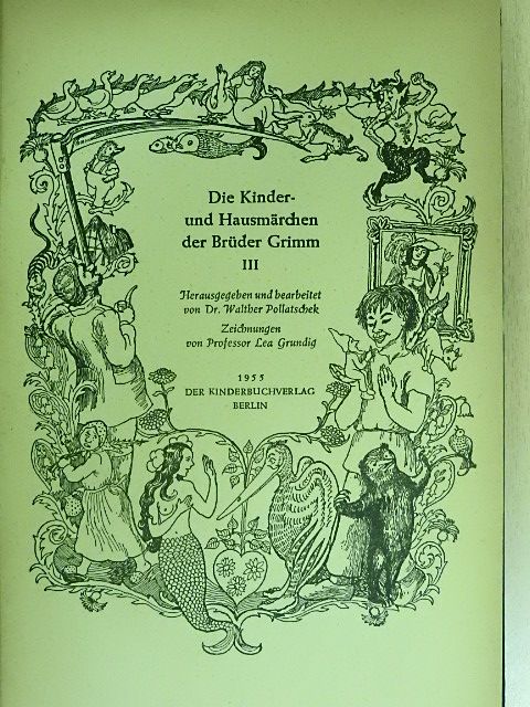 Brüder Grimm - Die Kinder- und Hausmärchen der Brüder Grimm III. [antikvár]