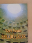 Törő István - Ébredő lélek [antikvár]