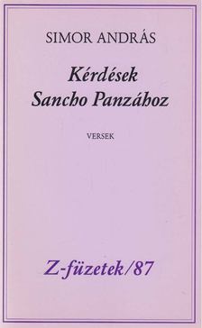 SIMOR ANDRÁS - Kérdések Sancho Panzához [antikvár]