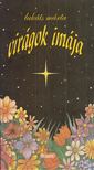 Lukáts Márta - Virágok imája [antikvár]