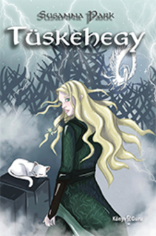 Susanna Park - Tüskehegy. Amyta