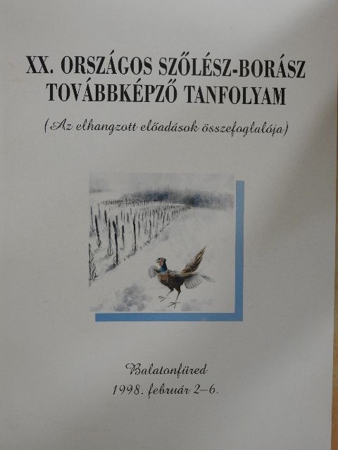 Dr. Harnos Zsolt - XX. Országos Szőlész-Borász továbbképző tanfolyam [antikvár]