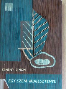 Kemény Simon - Egy szem vadgesztenye [antikvár]