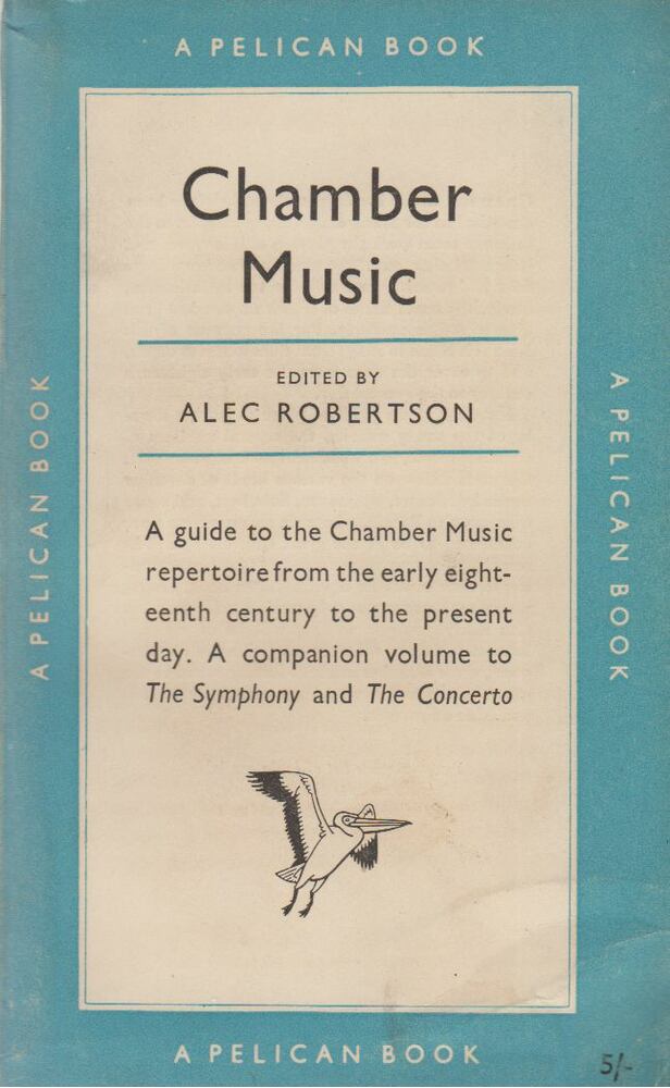 ROBERTSON, ALEC - Chamber Music [antikvár]