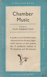 ROBERTSON, ALEC - Chamber Music [antikvár]