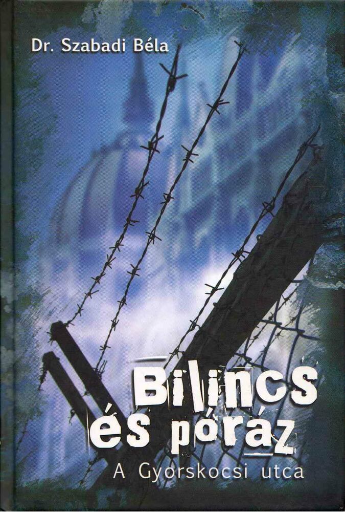 Szabadi Béla dr. - Bilincs és póráz [antikvár]