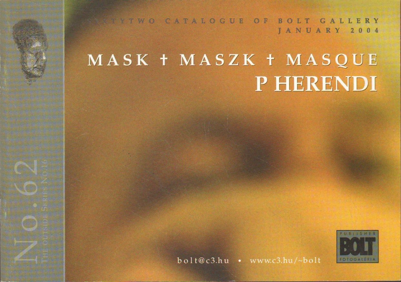 N. MÉSZÁROS JÚLIA - Herendi Péter: Maszkok [antikvár]