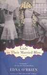 Edna O'Brien - Girls in Their Married Bliss [antikvár]