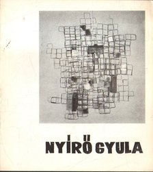 NAGY ILDIKÓ - Nyírő Gyula kiállítása [antikvár]