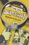 LUTZ, LISA - Spellman nyomozóiroda [antikvár]