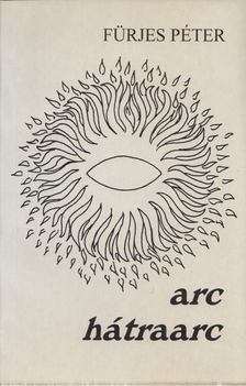 FÜRJES PÉTER - Arc hátraarc [antikvár]