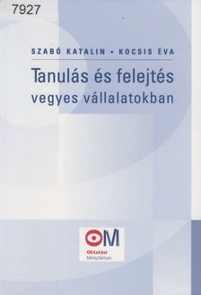 Tanulás és felejtés vegyes vállalatokban [antikvár]