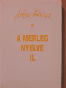 Jókai Anna - A mérleg nyelve II. [antikvár]