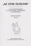 TÍMÁR ÁRPÁD - "Az utak elváltak" [antikvár]