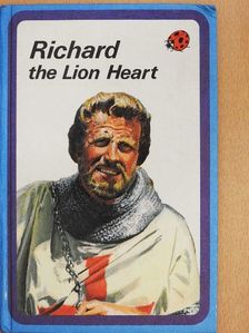 L. Du Garde Peach - Richard The Lion Heart [antikvár]
