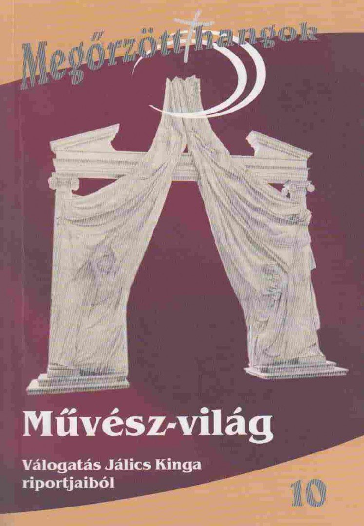 Jálics Kinga - Művész-világ [antikvár]