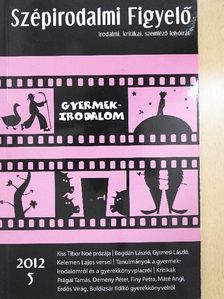 Csillag Dóra - Szépirodalmi Figyelő 2012/5. [antikvár]