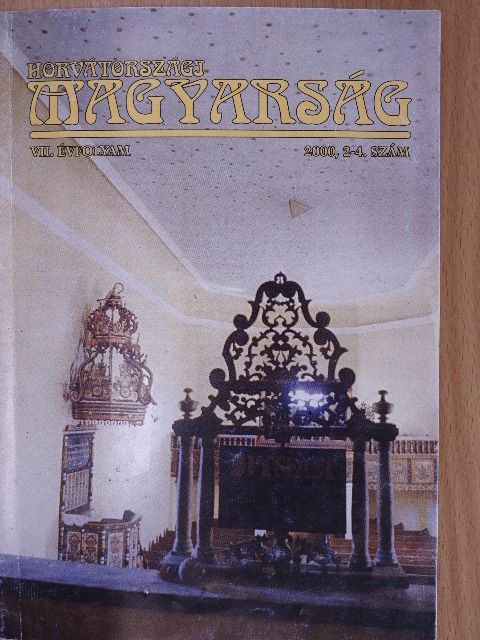 Bencze Lajos - Horvátországi Magyarság 2000/2-4. [antikvár]