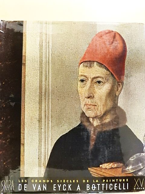 Giulio Carlo Argan - Le Quinziéme Siécle de Van Eyck a Botticelli [antikvár]