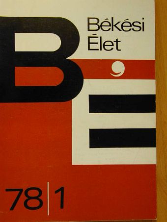 Bencsik János - Békési Élet 1978/1. [antikvár]