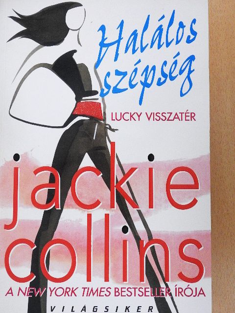 Jackie Collins - Halálos szépség [antikvár]