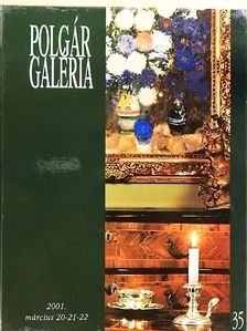 Polgár galéria 35. Tavaszi festmény, bútor, szőnyeg, műtárgy, ékszer, árverés [antikvár]