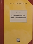 Schlett István - A "felvilágosult ész" esete a felsőoktatással [antikvár]