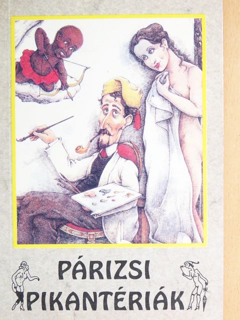 Párizsi pikantériák [antikvár]