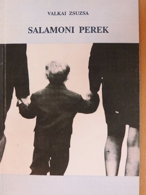 Valkai Zsuzsa - Salamoni perek [antikvár]