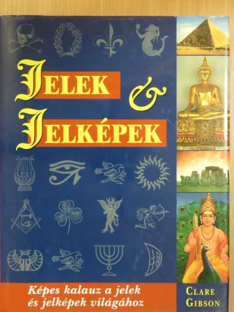 Clare Gibson - Jelek és jelképek [antikvár]