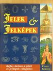 Clare Gibson - Jelek és jelképek [antikvár]