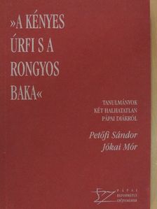 Asztalos István - "A kényes úrfi s a rongyos baka" [antikvár]